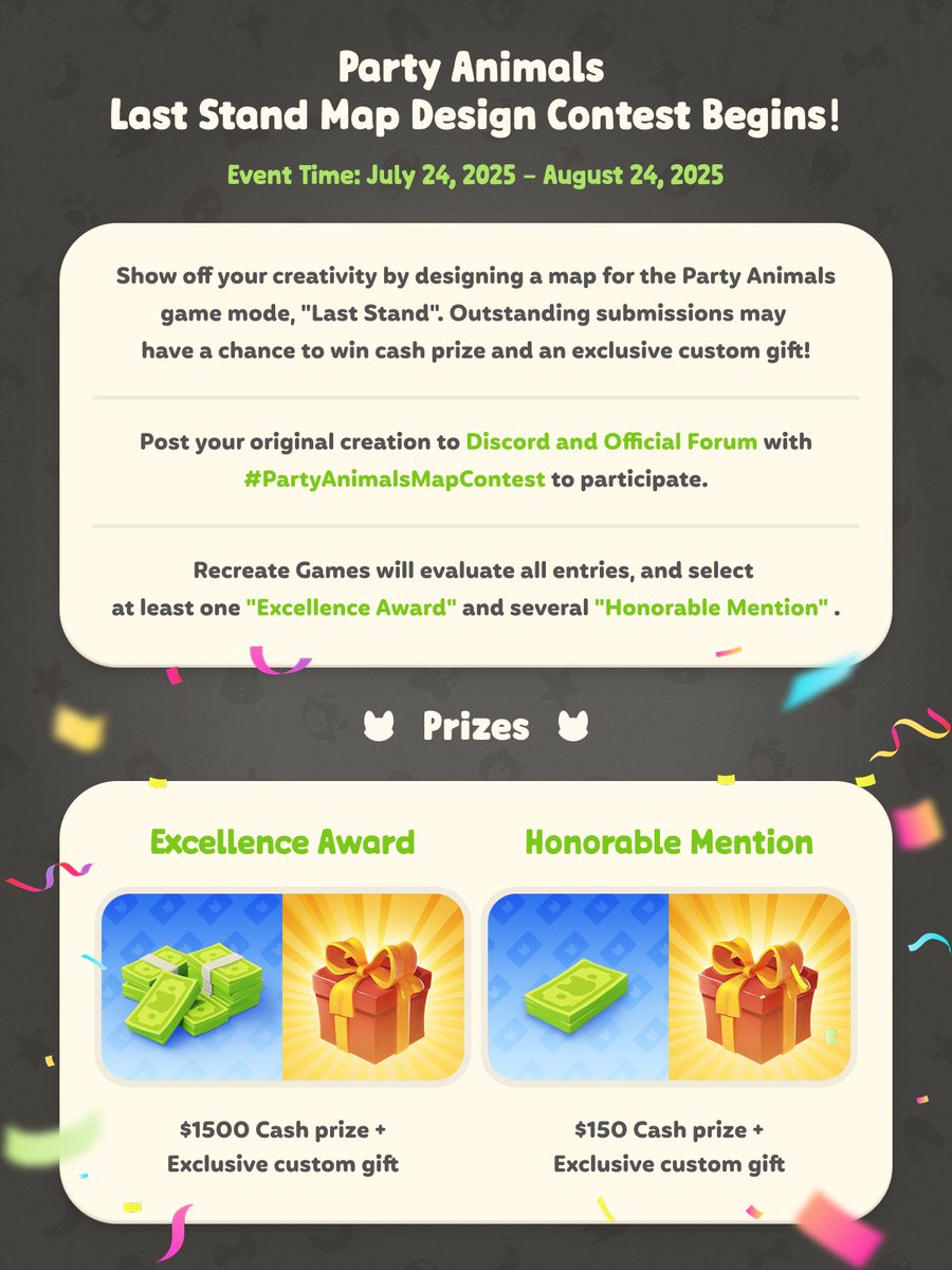 party_animals's tweet image. 🗺️ Party Animals | Last-Stand Map Design Contest is now live!
Show off your creativity by designing a map for Party Animals' game mode "Last Stand" for a chance to win cash prize and an exclusive custom gift! During the submission period, simply post your original entry on…