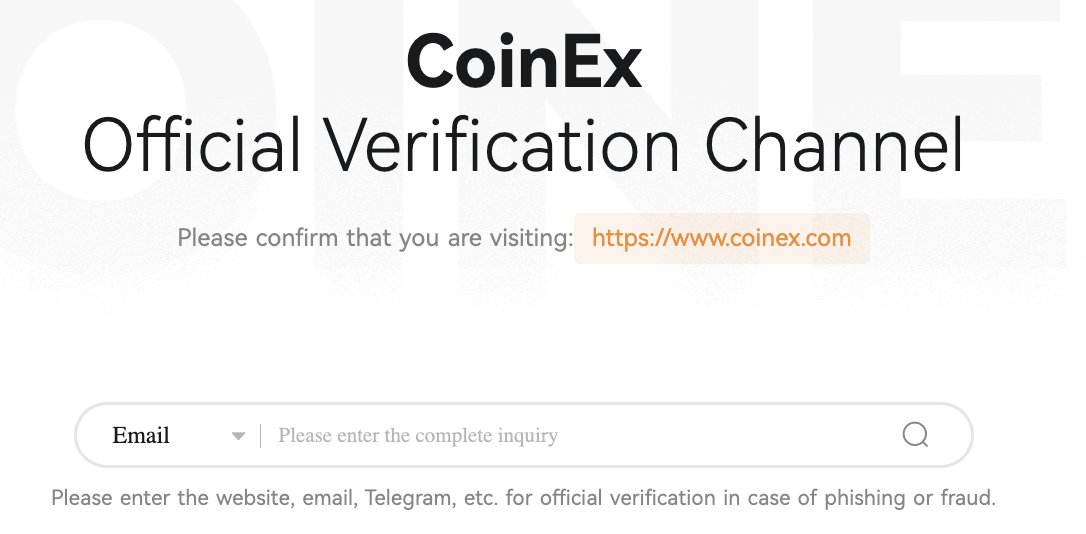 Your security is our top priority 🔐

Stay alert and make sure the account you’re interacting with is really affiliated with #CoinEx - not an impersonator trying to scam you.

✅Always verify official CoinEx channel here:
coinex.com/official-verif…