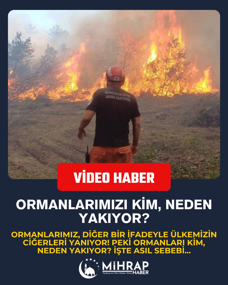 Mihrap Haber (@mihraphaber) on Twitter photo 🟥 Ormanları kim, neden yakıyor?
Gazeteci <a href="/yazarmuratakan/">Murat AKAN 🇹🇷</a> göre bu yangınlar tesadüf değil!
👉 2030’a kadar Türkiye’yi çölleştirme planı
👉 Tarımı bitirip yapay kıtlık oluşturma hedefi
👉 Organize ve kasıtlı yangınlar!
📽️ Tüm detaylar videoda:
🔗 mihraphaber.com/video/25764080… 🟥 Ormanları kim, neden yakıyor?
Gazeteci <a href="/yazarmuratakan/">Murat AKAN 🇹🇷</a> göre bu yangınlar tesadüf değil!
👉 2030’a kadar Türkiye’yi çölleştirme planı
👉 Tarımı bitirip yapay kıtlık oluşturma hedefi
👉 Organize ve kasıtlı yangınlar!
📽️ Tüm detaylar videoda:
🔗 mihraphaber.com/video/25764080…