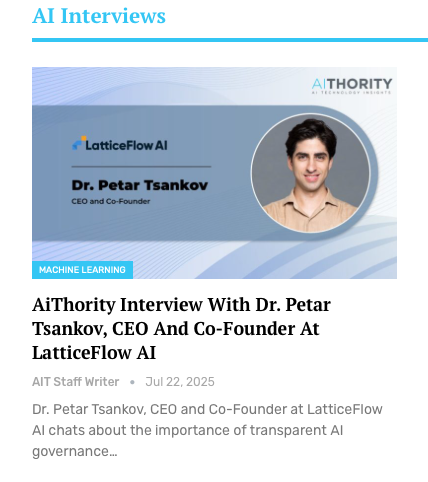 latticeflowai's tweet photo. @AiThority interviewed @ptsankov about the importance of transparent AI governance.

He shares how @latticeflowai helps organizations move from high-level principles to evidence-based technical controls, enabling them to deploy AI systems that are trustworthy, safe, and compliant https://t.co/VTAWz52C9k