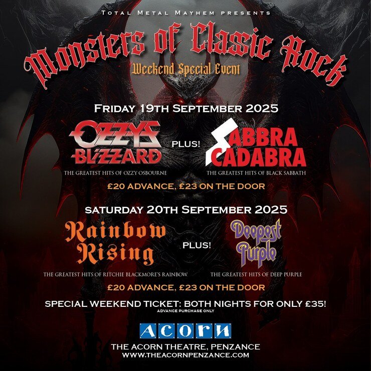 Monsters of Classic Rock Weekender!

Friday  - The greatest hits of Ozzy Osbourne and Black Sabbath. Saturday - The greatest hits of Ritchie Blackmore's Rainbow and Deep Purple.

Special weekend ticket: both nights £35!
Tix👉
theacornpenzance.ticketsolve.com/ticketbooth/sh…

theacornpenzance.ticketsolve.com/ticketbooth/sh…