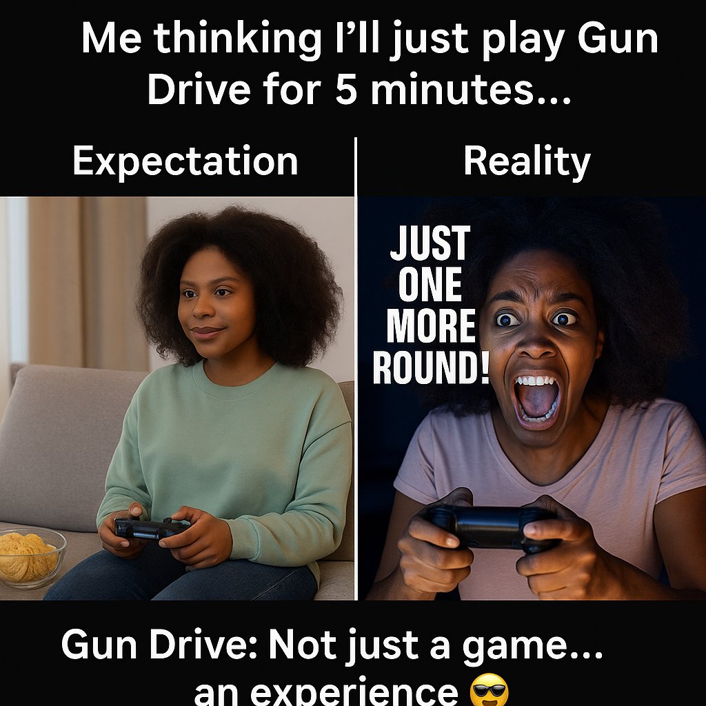 blackhardslabs's tweet photo. Expectation: I’ll just play Gun Drive for 5 minutes.

Reality: 12AM screaming “JUST ONE MORE ROUND!” 😤

This game is dangerously fun.
Test it early, laugh with us, rage with us 💥
→ https://t.co/IaZih6uIYt

#GunDrive #GamingMeme #IndieDev #GamersUnite #SupportIndieGames https://t.co/cZQ6bB7pAd