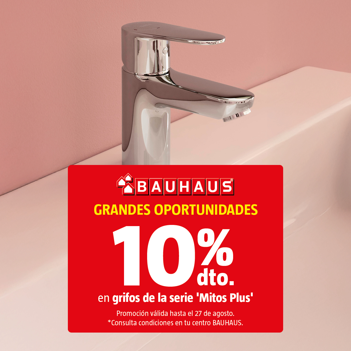 ¡Hora de cambiar tu grifo!Renueva tu baño con estilo y calidad. Aprovecha 10% de descuento en los grifos de la serie 'Mitos Plus'. 

🛠️ Solo hasta el 27 de agosto
✅ Mejor precio garantizado
¡No te lo pierdas y mejora tu hogar con lo mejor de BAUHAUS! 💧✨
#GranOportunidadBAUHAUS