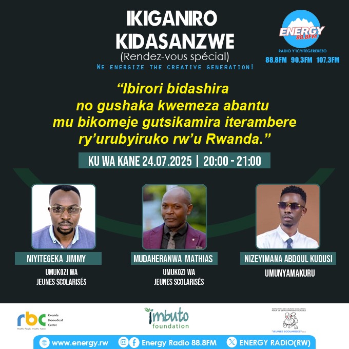 Mwaramutse neza! kubufatanye na <a href="/Imbuto/">Imbuto Foundation</a>, @Musanze district,@Nyabihu district, 
Tubararakiye kuza gukurikirana ikiganiro kidasanzwe kiza gutambuka kuri <a href="/ENERGY888FM/">ENERGY RADIO (RW)</a> Radio , Ntimucikwee!!