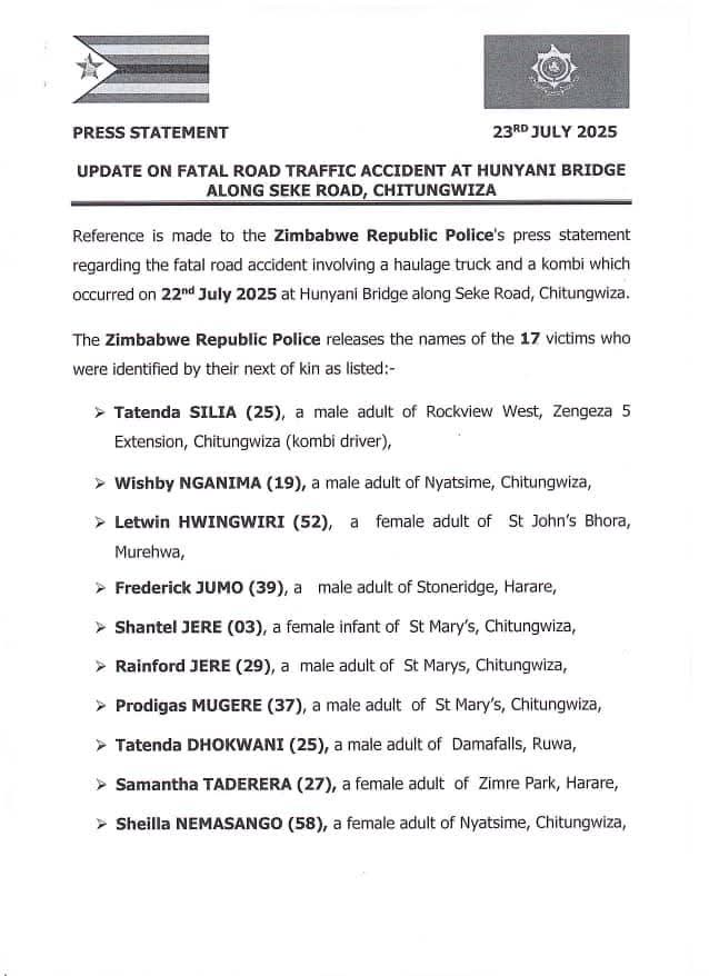 SimangalisoDub5's tweet image. The @PoliceZimbabwe has officially released the names of the 17 victims who tragically lost their lives in the Seke Road accident. I urge everyone to check on their relatives during this difficult time #SekeRoadAccident @ZRP_Zim @chitungwizamun @ChitungwizaComm @Mug2155