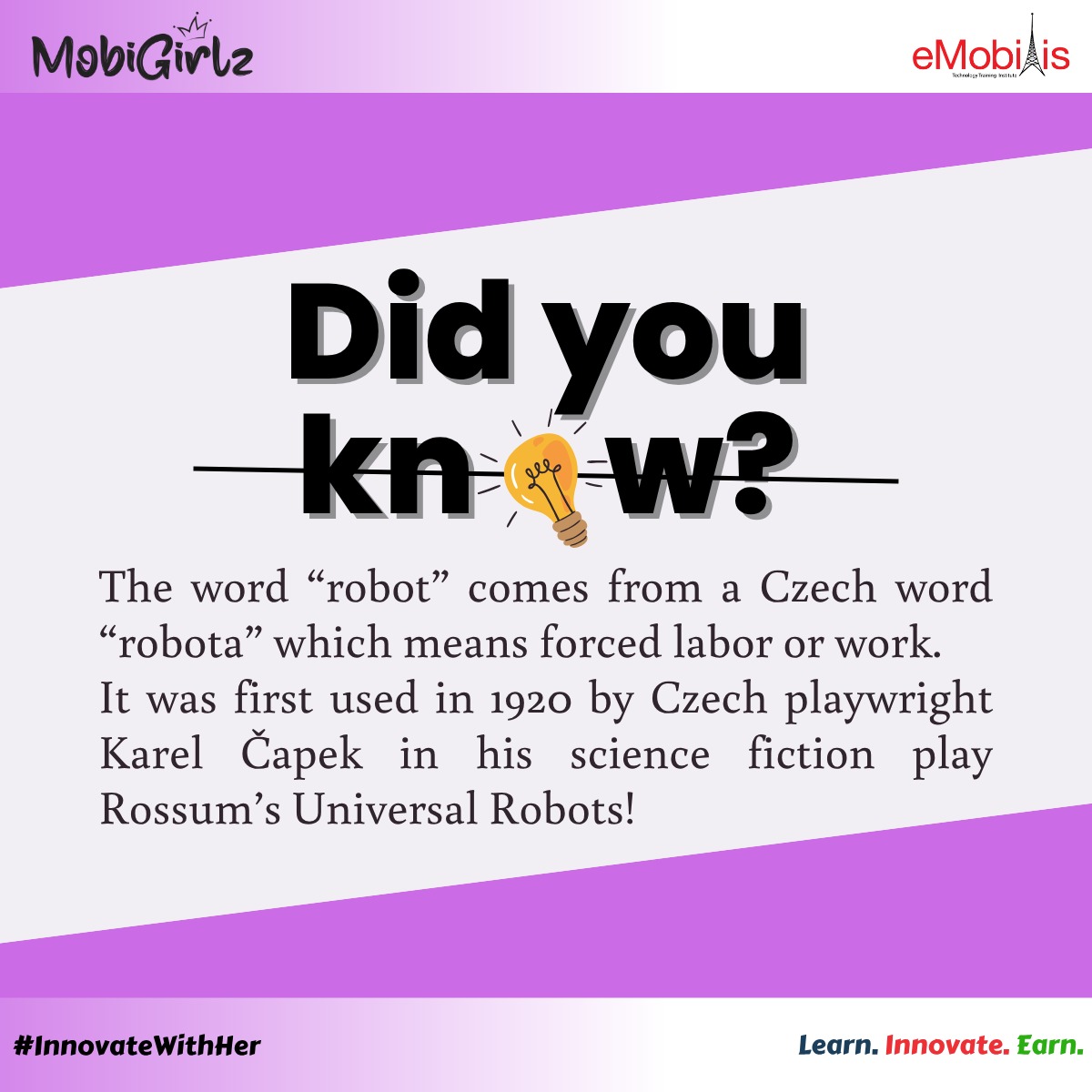 MobbiGirlz's tweet image. Did You Know?
The word “robot” comes from the Czech word “robota”, meaning forced labor. It was first used in a sci-fi play in 1920 long before robots joined our factories, homes & lives!
#MobiGirlz #DidYouKnow #TechFunFact #GirlsInSTEM #InnovateWithHer