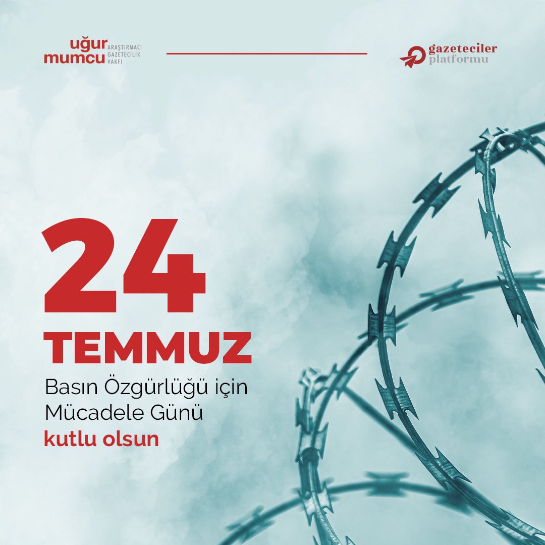 24 Temmuz Basın Özgürlüğü için Mücadele Günü kutlu olsun.