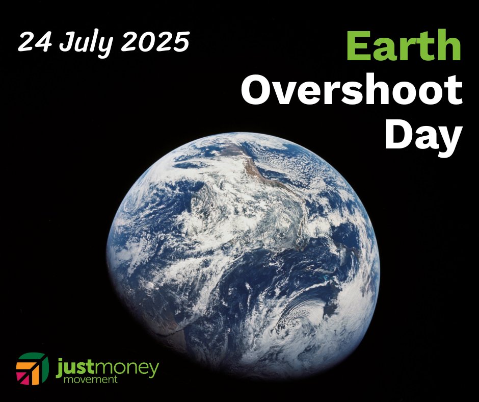 Today is this year's #EarthOvershootDay, the date when humanity’s demand for ecological resources in 2025 exceeds what Earth can regenerate in that year 🌍

We are working for a world where we live within Earth's means and all life can flourish🌱

Join us: justmoney.org.uk/join-in/