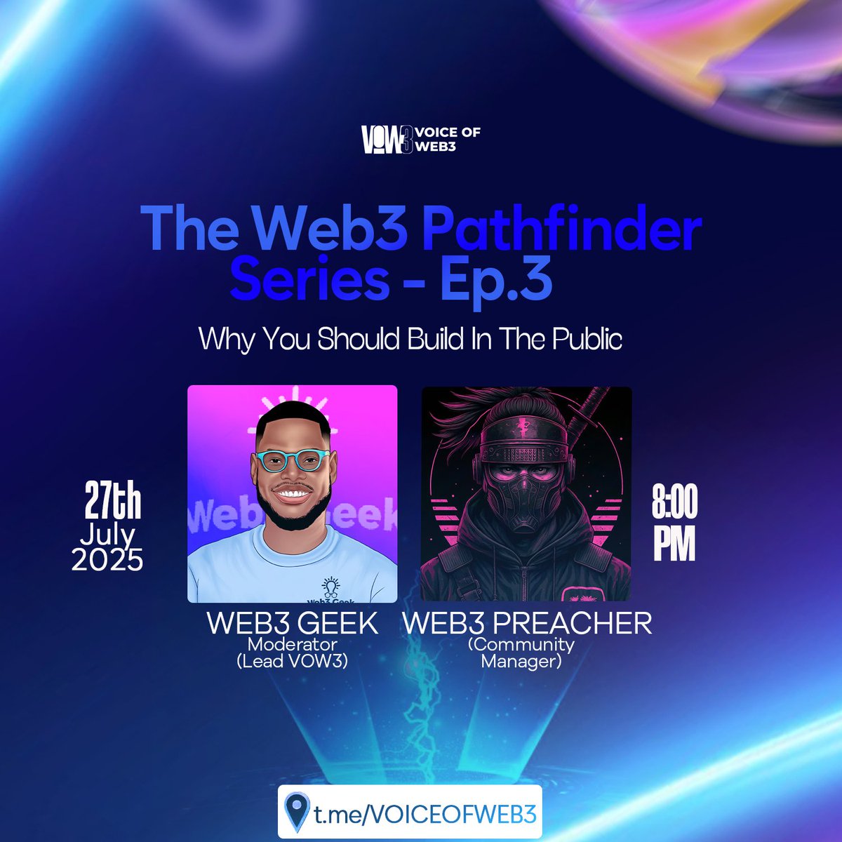 🚨 Why do some builders win BIG while others stay invisible?

This Sunday on Web3 Pathfinder Series, we’re diving into:
“Why You Should Build in Public”

With <a href="/Web3preacher_/">Web3Preacher📢🗣️</a> dropping gems like never before.

🗓️ July 27
🕗 8:00 PM WAT
📍 t.me/THEVOW3

Be there!!!
