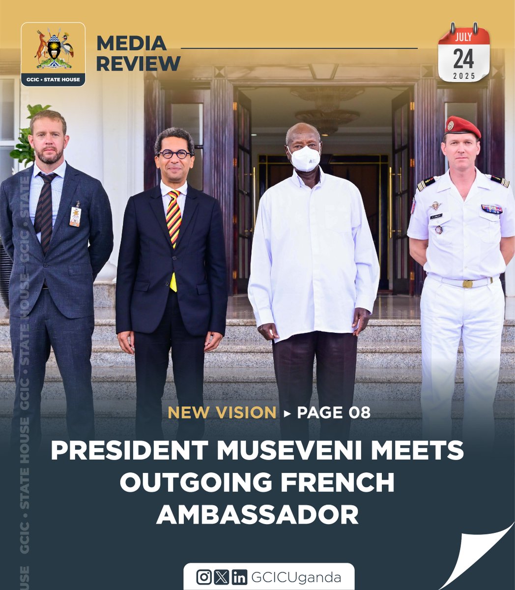 GCICMediaReview's tweet image. President Yoweri Museveni met with outgoing French Ambassador Xavier Sticker at State House Entebbe, emphasising the need for global cooperation and stronger Africa-West partnerships to promote equitable development and trade.
#GCICMediaReview
