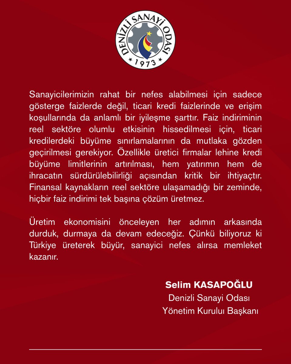 BAŞKAN KASAPOĞLU'NDAN FAİZ KARARI DEĞERLENDİRMESİ

Denizli Sanayi Odası Yönetim Kurulu Başkanı Selim Kasapoğlu, TCMB’nin faiz indirimi kararına ilişkin açıklamalarda bulundu. 

Başkan Kasapoğlu mesajında;

"Merkez Bankası'nın bugün aldığı 300 baz puanlık faiz indirimi kararı,