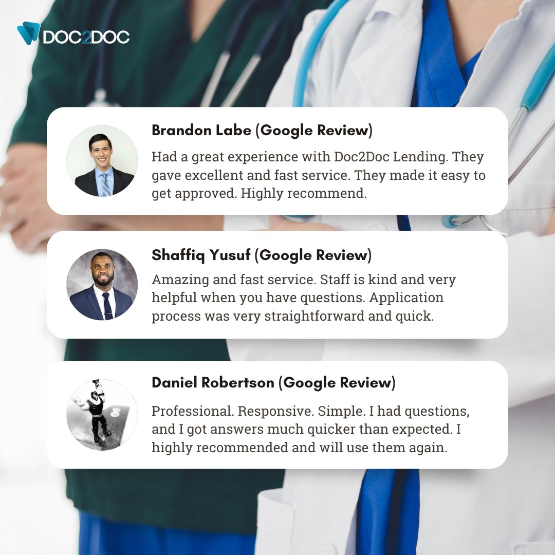 Real Stories. Real Impact.

At Doc2Doc Lending, we’re proud to serve the medical community with fast, hassle-free financing that makes a difference. 

✅ “Excellent and fast service… highly recommend!” – Brandon Labe
✅ “Kind and helpful staff… very straightforward and quick!”