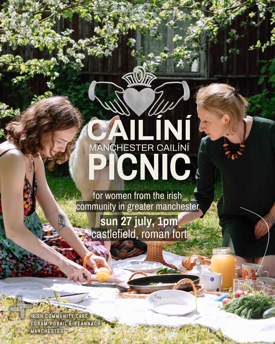 irishinbritain's tweet image. 🧺The Cailíní Picnic for women in the Irish community in Manchester is coming up this weekend!
Sunday 27 July, Roman Fort Castlefield at 1pm.
Meet up with other women from the community and chat to the @iccmanchester team.
