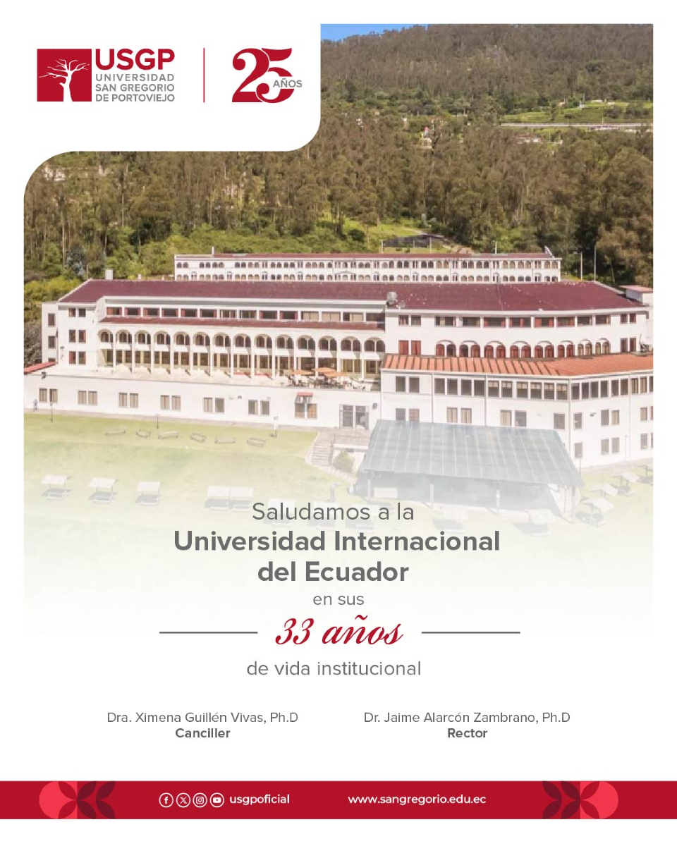 USGPOFICIAL's tweet image. Nuestra #USGP saluda a la Universidad Internacional del Ecuador por sus 33 años de vida institucional al servicio de la educación superior ✨❤️.
Éxitos y felicitaciones 🤝.