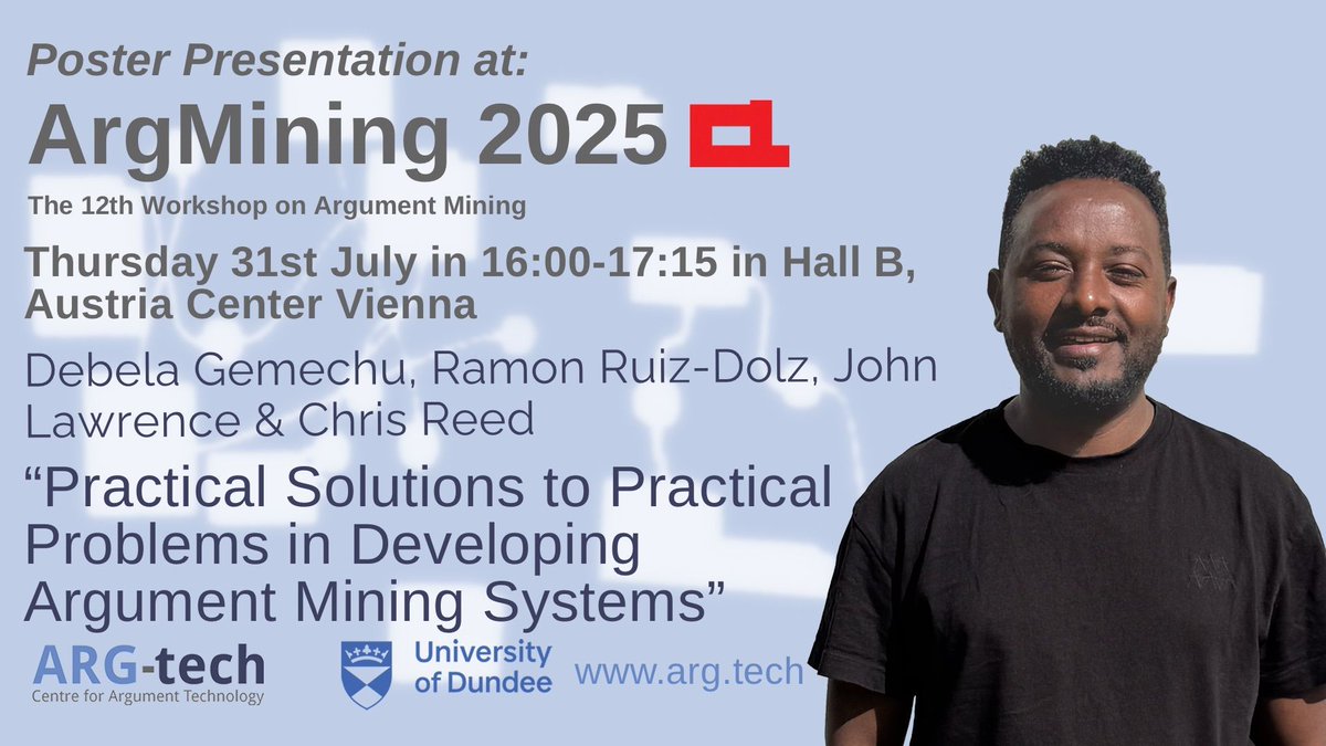 ARG_tech's tweet image. ⛏️ Last but not least in our series of presentations at ACL 2025 is the poster for "Practical Solutions for Practical Problems in Developing Argument Mining Systems" at the Workshop for Argument Mining on the 31st July 16:00-17:15 in Hall B!
See you in Vienna on Sunday! 🇦🇹