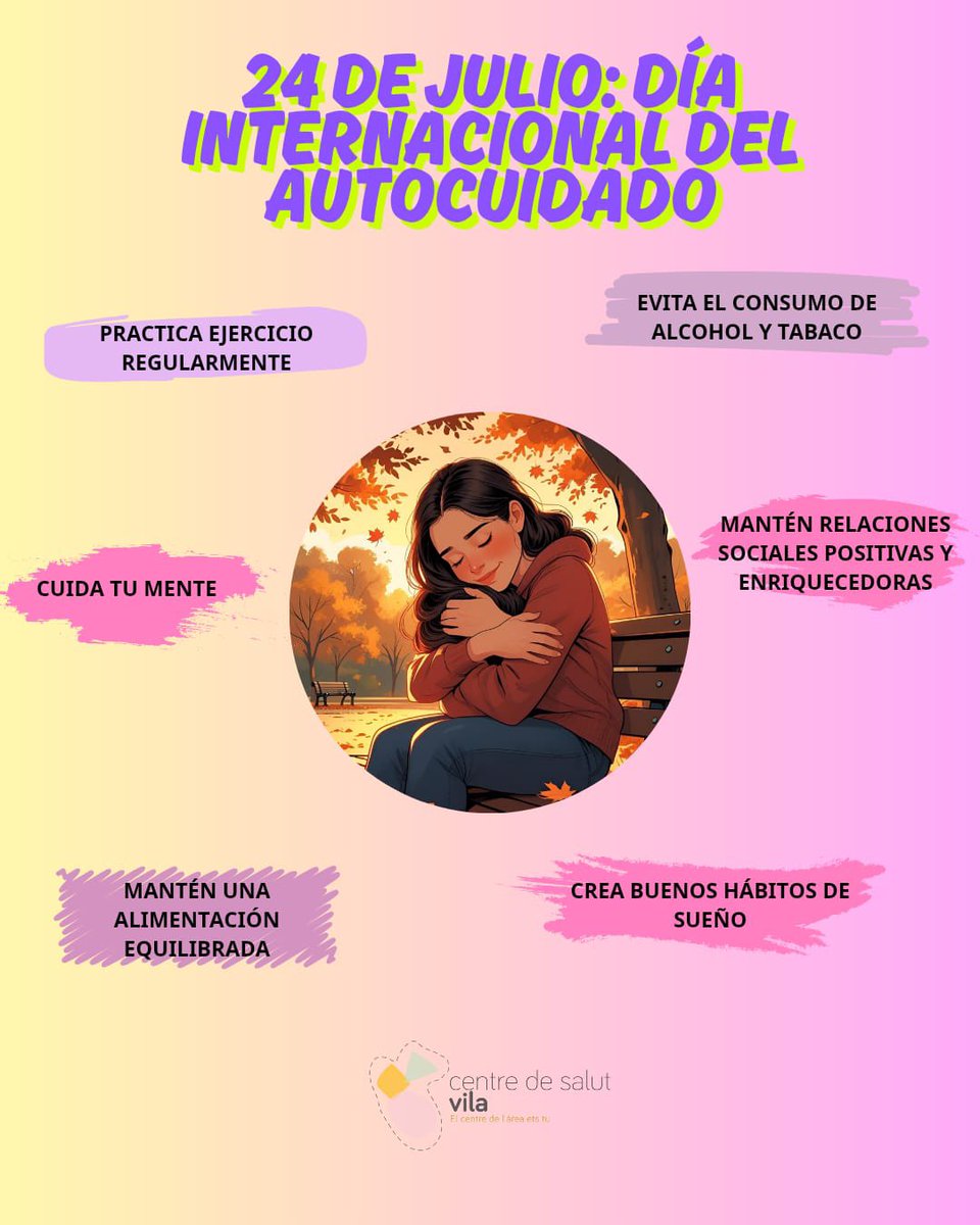 primariaasef's tweet image. Día Internacional del Autocuidado.
Dedicarnos tiempo es una necesidad y la mejor inversión que podemos hacer para nosotros y los nuestros.
VIA CS Vila
@salutGOIB
@ibsalut
@asef_ibsalut
#primariaasef
#Autocuidado
#Cuidarme
#TiempoParaMi
#MeQuiero
#VidaEquilibrada
#SaludMental