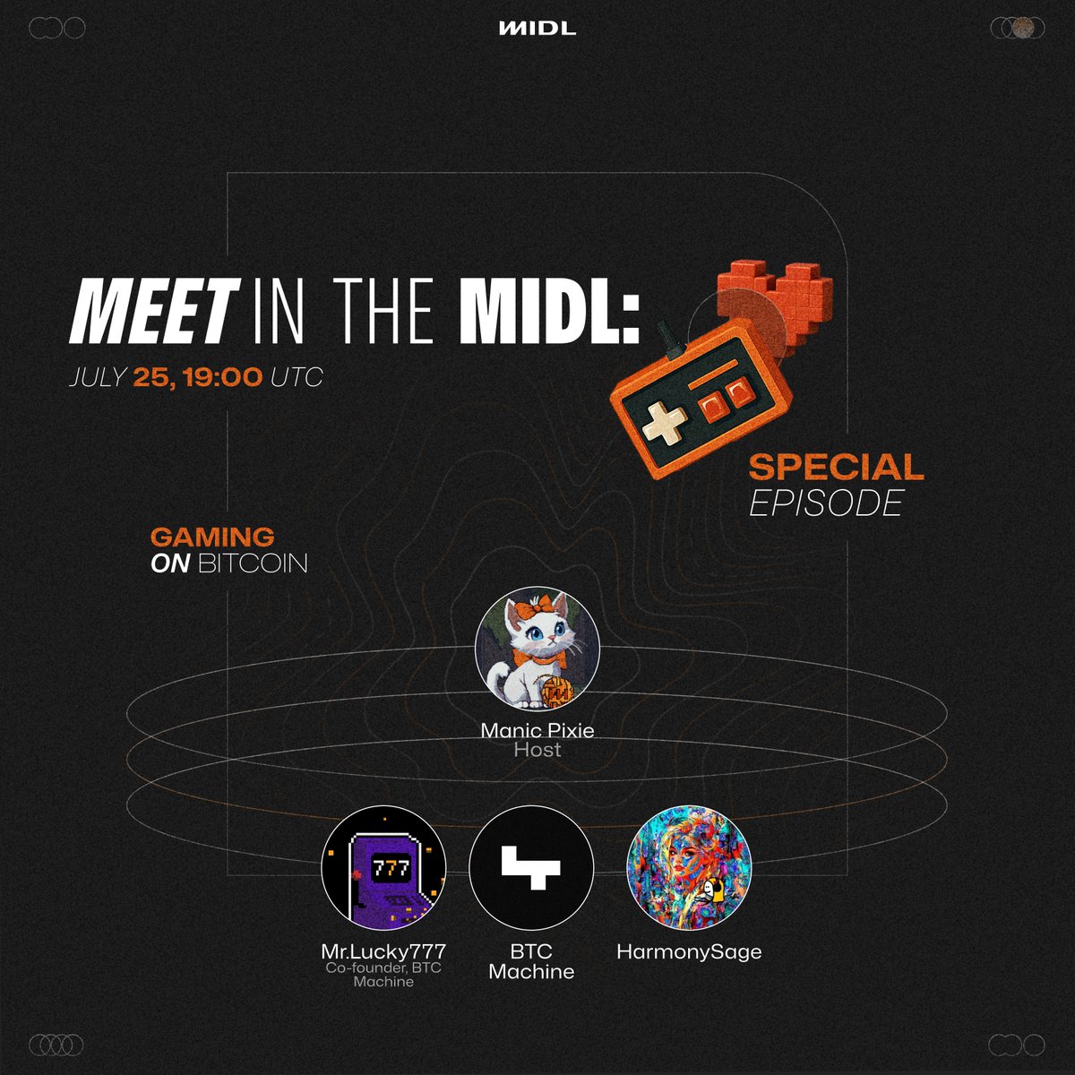 Meet in the MIDL Special Episode: Gaming on Bitcoin

Call us BFFs with <a href="/btcordinal/">BTC MACHINE - Bitcoin Reserve Engine</a> now: for a wrap up of our gaming week, we will catch up with core contributors of BTC Machine to solidify the knowledge about the space and discuss its future 🎮

Meet us on the usual spot on July