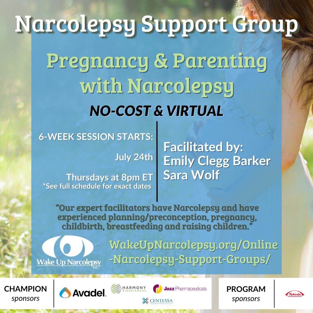 Wake Up Narcolepsy (@wakenarcolepsy) on Twitter photo Join us TODAY at 8pm ET for the start of another 6-week session of our #pregnancy & #parenting with #narcolepsy support group!
Register: wakeupnarcolepsy.org/online-narcole…
Thank you to our group facilitators & sponsors: <a href="/AvadelPharma/">Avadel Pharmaceuticals</a> <a href="/HarmonyBio/">Harmony Biosciences</a> <a href="/JazzPharma/">Jazz Pharmaceuticals</a> <a href="/centessa/">Centessa Pharmaceuticals</a> <a href="/TakedaPharma/">Takeda</a> Join us TODAY at 8pm ET for the start of another 6-week session of our #pregnancy & #parenting with #narcolepsy support group!
Register: wakeupnarcolepsy.org/online-narcole…
Thank you to our group facilitators & sponsors: <a href="/AvadelPharma/">Avadel Pharmaceuticals</a> <a href="/HarmonyBio/">Harmony Biosciences</a> <a href="/JazzPharma/">Jazz Pharmaceuticals</a> <a href="/centessa/">Centessa Pharmaceuticals</a> <a href="/TakedaPharma/">Takeda</a>