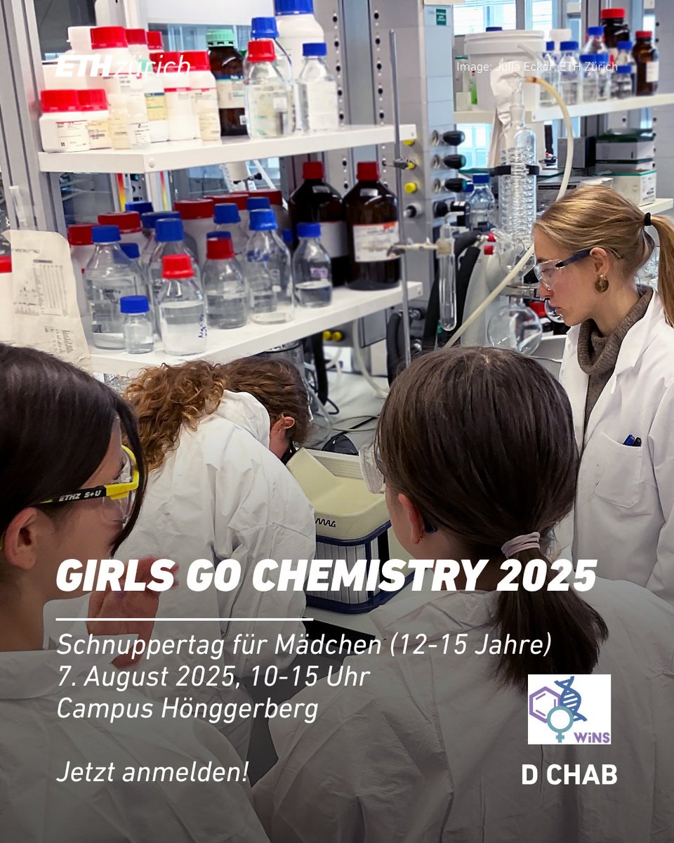 ETH_DCHAB's tweet image. Spread the word! On Aug. 7, 2025, it's time for “Girls go Chemistry”! The D-CHAB in cooperation with WINS is inviting interested girls (aged 12–15) to an open lab day.
📢Find details about the event and registration here 👇Deadline: July 31. 2025.
chab.ethz.ch/outreach/oeffe…