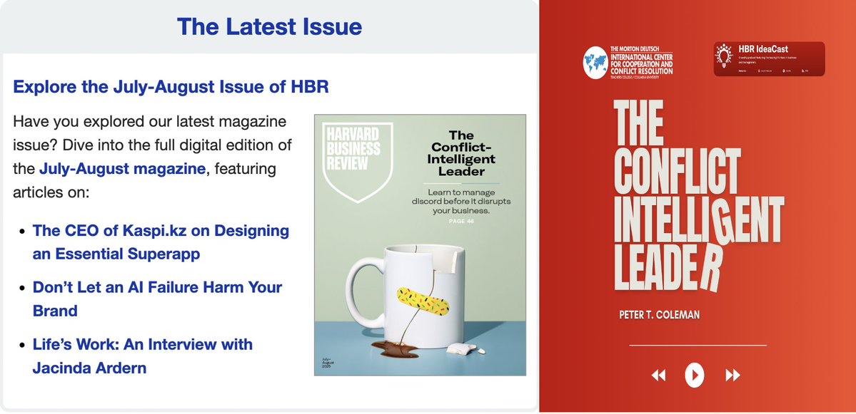 PeterTColeman1's tweet image. I am honored to have our work on Conflict-Intelligent Leadership featured as the cover story in the Summer issue of HBR - AND on the HBR IdeaCast podcast. Now is the time for leaders of all stripes to Get Smart!