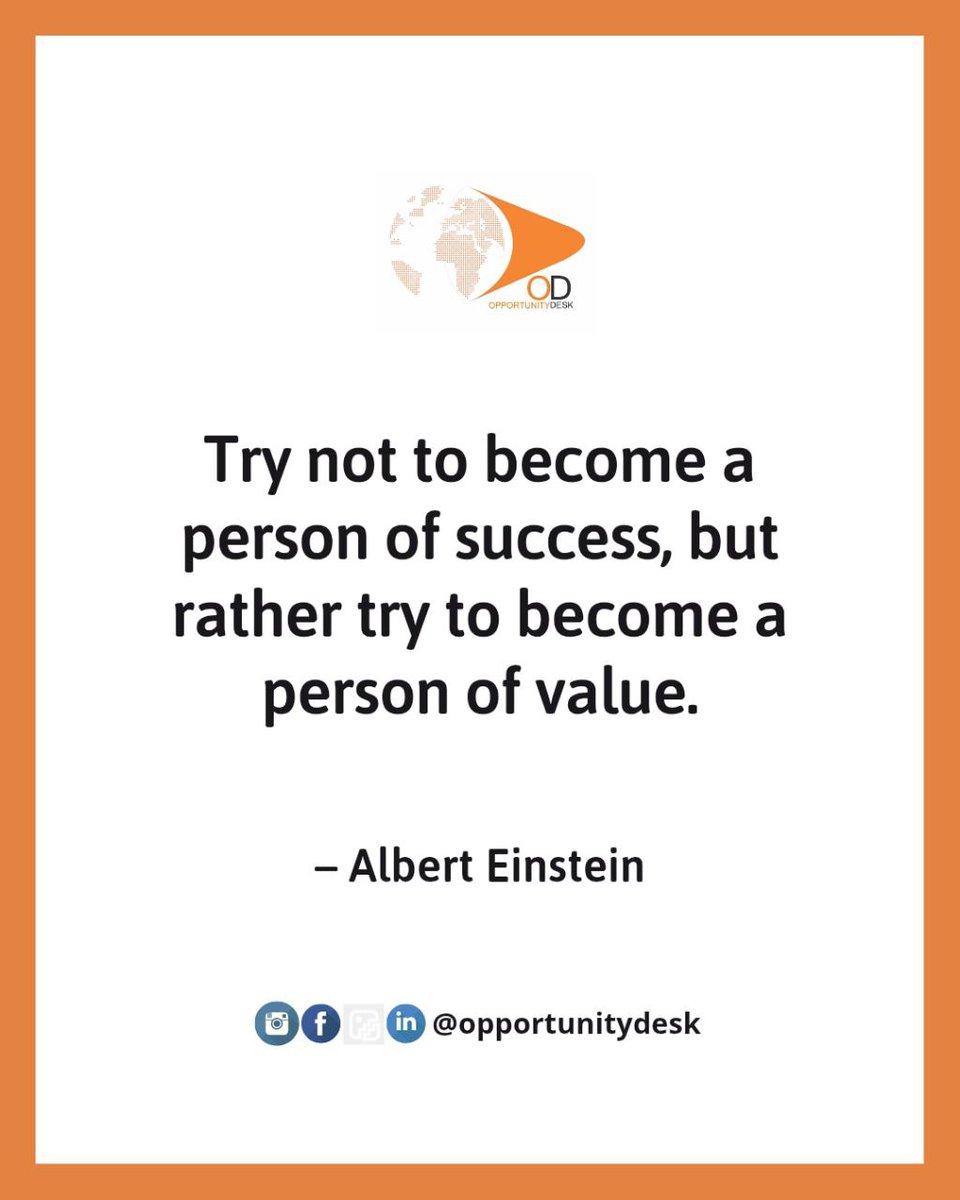 Try not to become a person of success, but rather try to become a person of value.

– Albert Einstein

#odquotes