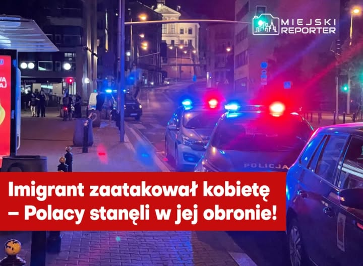 P_Zdunczyk's tweet image. Imigrant zaatakował kobietę – Polacy stanęli w jej obronie!
W nocy z 20 na 21 lipca przy warszawskich Bulwarach Wiślanych mogło dojść do tragedii. Kobieta została zaatakowana przez imigranta, prawdopodobnie kierowcę jednej z firm przewozowych. Na szczęście w okolicy przebywała…