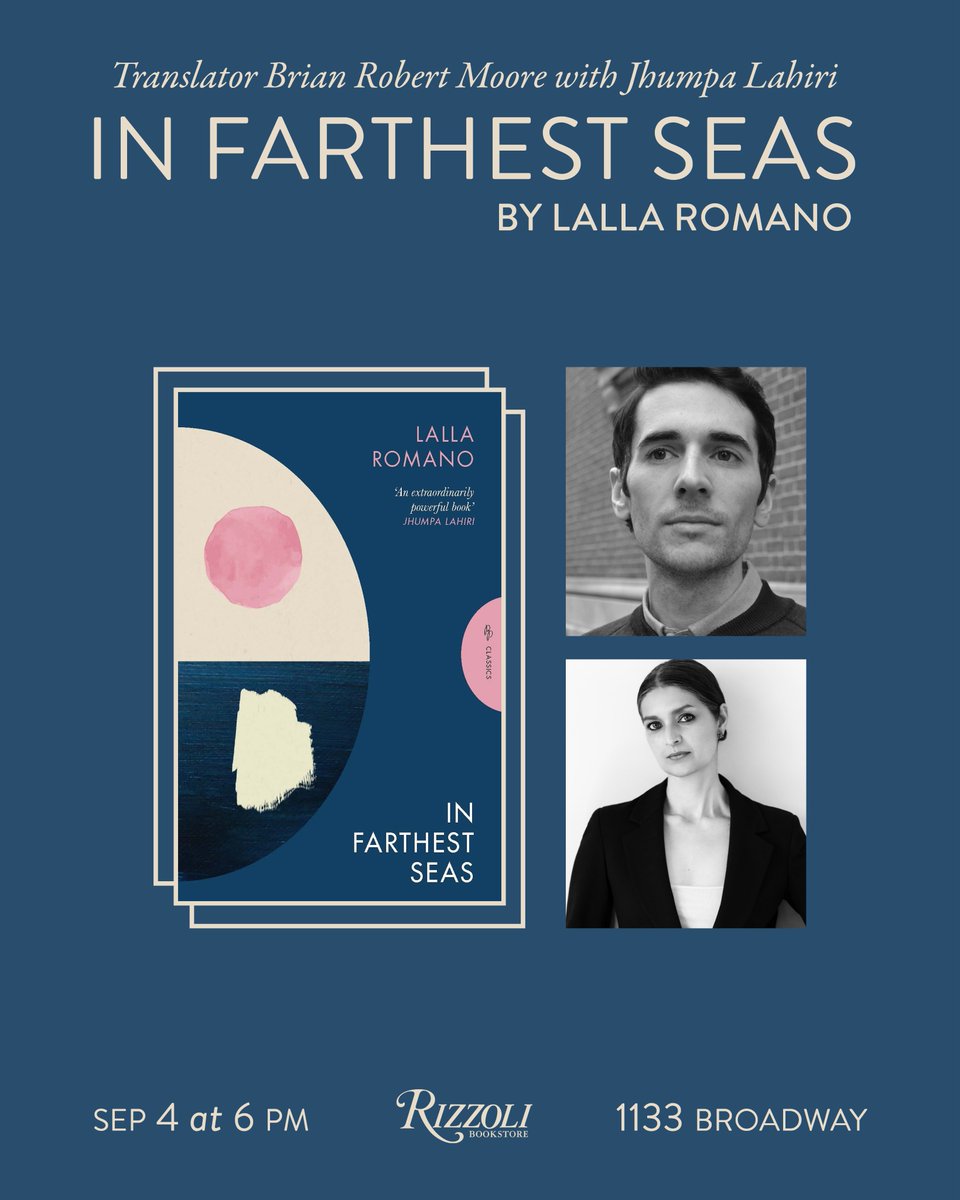 Ok, now for something I am incredibly excited about...
On Thurs Sept 4, I'll be talking about Lalla Romano's In Farthest Seas with Jhumpa Lahiri! Yes, that Jhumpa Lahiri. At Rizzoli in NYC.
Do come celebrate one of the most devastating books ever with us: eventbrite.com/e/in-farthest-…