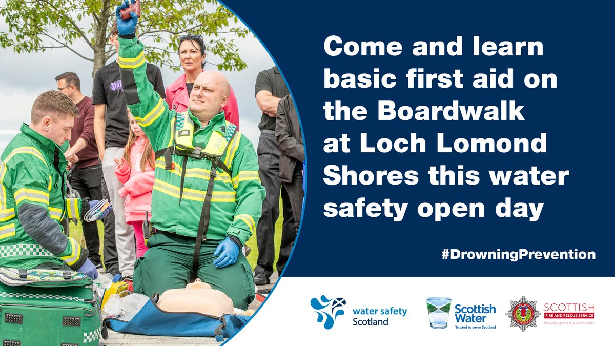WaterSafetyScot's tweet image. Come and learn basic first aid on the Boardwalk at Loch Lomond Shores this Water Safety Open Day.
#WaterSafety
#DrowningPrevention
