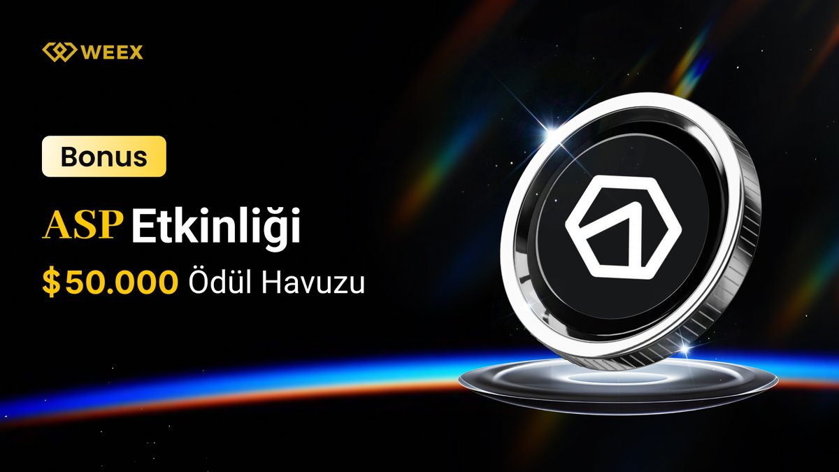 🔥 $MLPX Airdrop Fırsatını Kaçırma!
WEEX’te dev ödüller seni bekliyor! 🪂

🎉 Bu özel $ASP kampanyasına katıl, USDT ödüllerini kap!

✅ 100 USDT yatır + $ASP satın al → 15 USDT senin olsun! (İlk 1.000 kişiyle sınırlı)
✅ 500 USDT’lik vadeli işlem yap → 15 USDT + 10 USDT bonus
