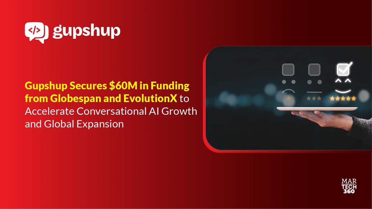 <a href="/gupshup/">gupshup</a> Secures $60M in Funding from Globespan and EvolutionX to Accelerate Conversational AI Growth and Global Expansion

Read More: martech360.com/customer-exper…

#AIpoweredmessaging #ConversationCloud #ConversationalAI #customerexperience #customerjourneys #Gupshup #martech360