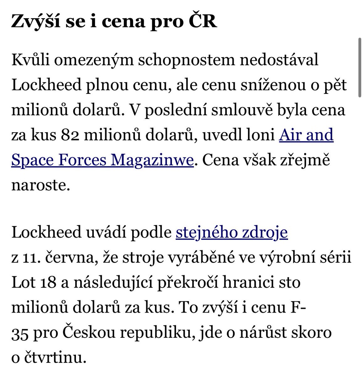 metnarl's tweet image. Další navýšení ceny F-35 o miliardy korun pro Česko? Vláda na úkor komplexní modernizace armády nakoupila letouny, jejichž schopnosti nedokážeme plně využít, letouny které dosud nejsou dovyvinuté a jejichž cena neustále stoupá.

322 miliard je slabý odhad, budeme platit daleko…