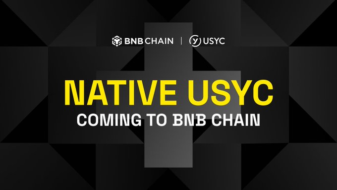 Native USYC 即将登陆 BNB Chain 公告