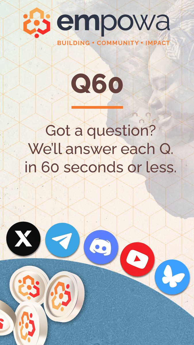 Empowa Q60 - KICKOFF 🥳
Got a question? We’ll answer each one in 60 seconds or less - in a short video!

🎤 What is Empowa Q60?
Empowa Q60 is your chance to ask us anything - about the project, the tech, the vision, the partnerships, or even the challenges.

Every so often, we’ll