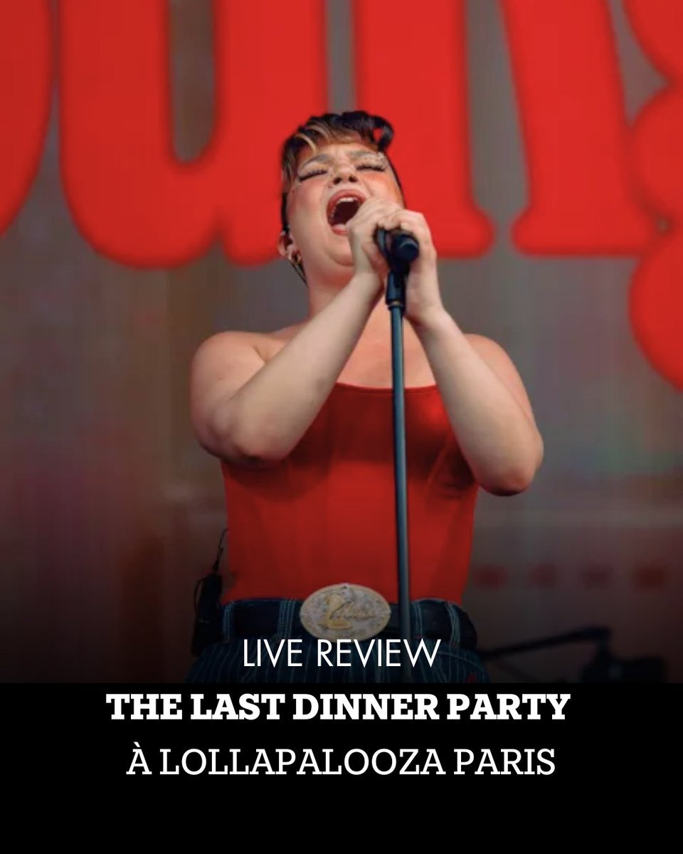 The Last Dinner Party figurait à l’affiche de Lollapalooza. Au milieu d’un océan de décibels tièdes et calibrés, le sextet a délivré une prestation scénique impeccable, dans l’attente d’un nouvel album annoncé dès octobre. Ces filles ont du panache !