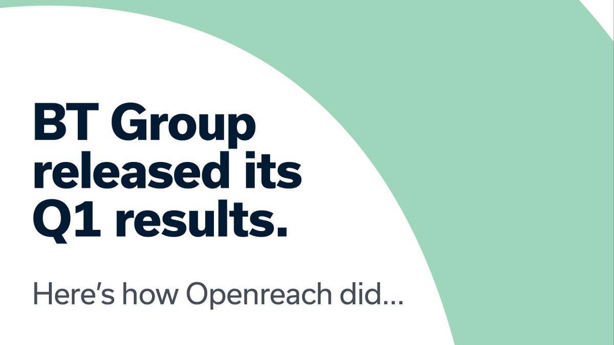 WeAreOpenreach's tweet image. Q1 results are in from @BTGroup, and we’re on a roll 💥

We’ve been busy accelerating our #FullFibre rollout, boosting customer take-up, and keeping service levels sky-high ⭐ 

Check out the highlights 👇