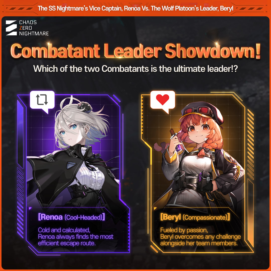 CZN_Official_EN's tweet image. ◤Chaos Zero Nightmare - Combatant Leader Showdown!◢
Two Combatants, each claiming to be the ultimate leader!
Who's the better leader? The cool-headed one who stays calm under pressure, or the one who leads with compassion?
Protos, tell us what you think!
『 The SS Nightmare’s…