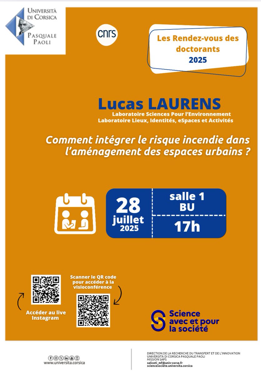 Rendez-vous des doctorants lundi 28 juillet 2025 à 17h en salle 1 de la Bibliothèque Universitaire. Lucas Laurens présentera une conférence intitulée "Comment intégrer le risque incendie dans l’aménagement des espaces urbains ?". <a href="/UnivCorse/">Università di Corsica</a>