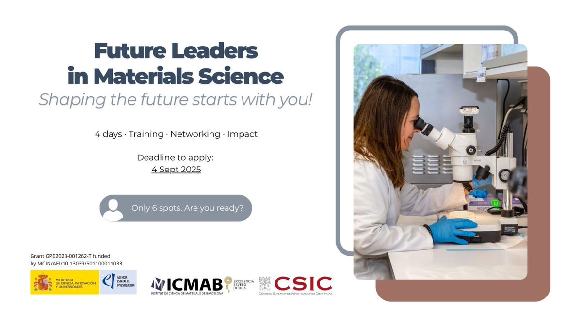 icmabCSIC's tweet image. 🔬 Are you willing to shape the future of materials science?
Apply now for the #FutureLeaders program at @icmabCSIC and join us, we're waiting for you! 🧑🔬👩🔬
🧪 4 days of training, networking & visibility
🗓️ Deadline to apply: 4 September 2025
icmab.es/shaping-the-fu…