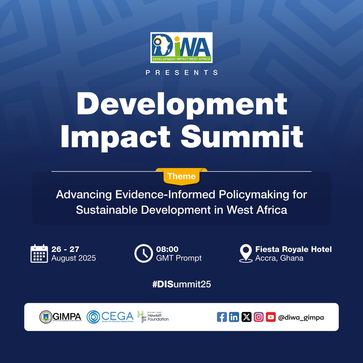 Development Impact West Africa (DIWA) (@diwa_gimpa) on Twitter photo #DISummit2025 is coming! 🌍
📅 Aug 26–27 | 🕗 8:00 AM | 📍 <a href="/fiestaroyaleGH/">FiestaRoyaleHotel</a>
Theme: Advancing Evidence-Informed Policymaking for Sustainable Development in West Africa
✅ Policy talks
✅ Research findings
✅ Networking
👉 Register: bit.ly/DISummit2025
#WestAfricaDevelopment #DISummit2025 is coming! 🌍
📅 Aug 26–27 | 🕗 8:00 AM | 📍 <a href="/fiestaroyaleGH/">FiestaRoyaleHotel</a>
Theme: Advancing Evidence-Informed Policymaking for Sustainable Development in West Africa
✅ Policy talks
✅ Research findings
✅ Networking
👉 Register: bit.ly/DISummit2025
#WestAfricaDevelopment