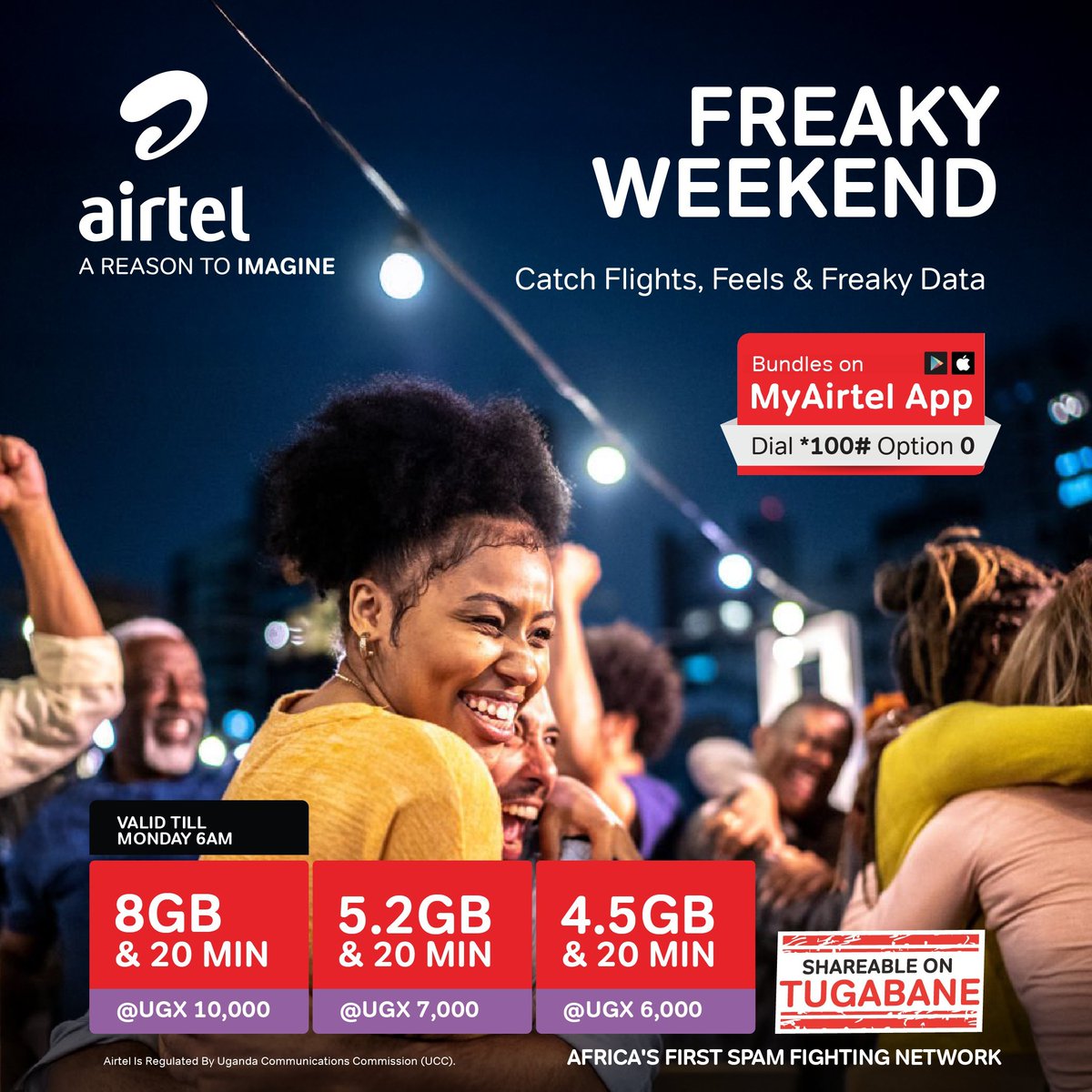 Stella π€β (@stella1n) on Twitter photo Explore more and stay connected on the Internet with amazing data offers from <a href="/Airtel_Ug/">Airtel Uganda</a>.
Load #FreakyWeekend bundles and share (Tugabane) valid till Mon 6AM.
Dial *100# option 0 or use the #MyAirtelApp: airtelafrica.onelink.me/cGyr/qgj4qeu2 Explore more and stay connected on the Internet with amazing data offers from <a href="/Airtel_Ug/">Airtel Uganda</a>.
Load #FreakyWeekend bundles and share (Tugabane) valid till Mon 6AM.
Dial *100# option 0 or use the #MyAirtelApp: airtelafrica.onelink.me/cGyr/qgj4qeu2