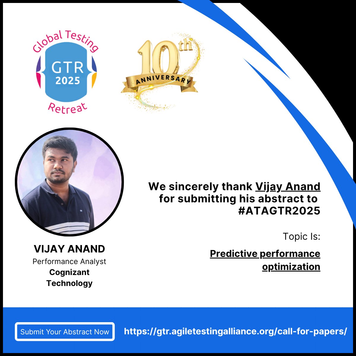 Agile Testing Alliance (@agiletalliance) on Twitter photo Thank you, Vijay Anand  for your abstract on Predictive performance optimization
#ATAGTR2025 Call for Papers is live until July 31. 
Join the 10th Anniversary & share your story, compete & register early! 
Details at gtr.agiletestingalliance.org Thank you, Vijay Anand  for your abstract on Predictive performance optimization
#ATAGTR2025 Call for Papers is live until July 31. 
Join the 10th Anniversary & share your story, compete & register early! 
Details at gtr.agiletestingalliance.org