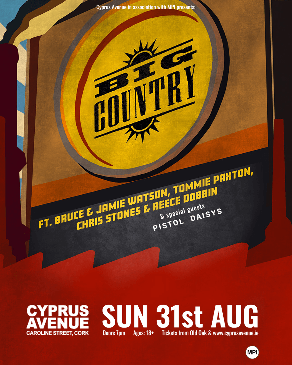 CyprusAveCork's tweet image. 🌄 Big Country 🌄
Legendary Scottish band Big Country bring their iconic sound to Cyprus Avenue on Sun 31 Aug. Doors 7pm. Don’t miss this night of timeless hits.
🎟️ Tickets now at cyprusavenue.ie – don’t miss it.