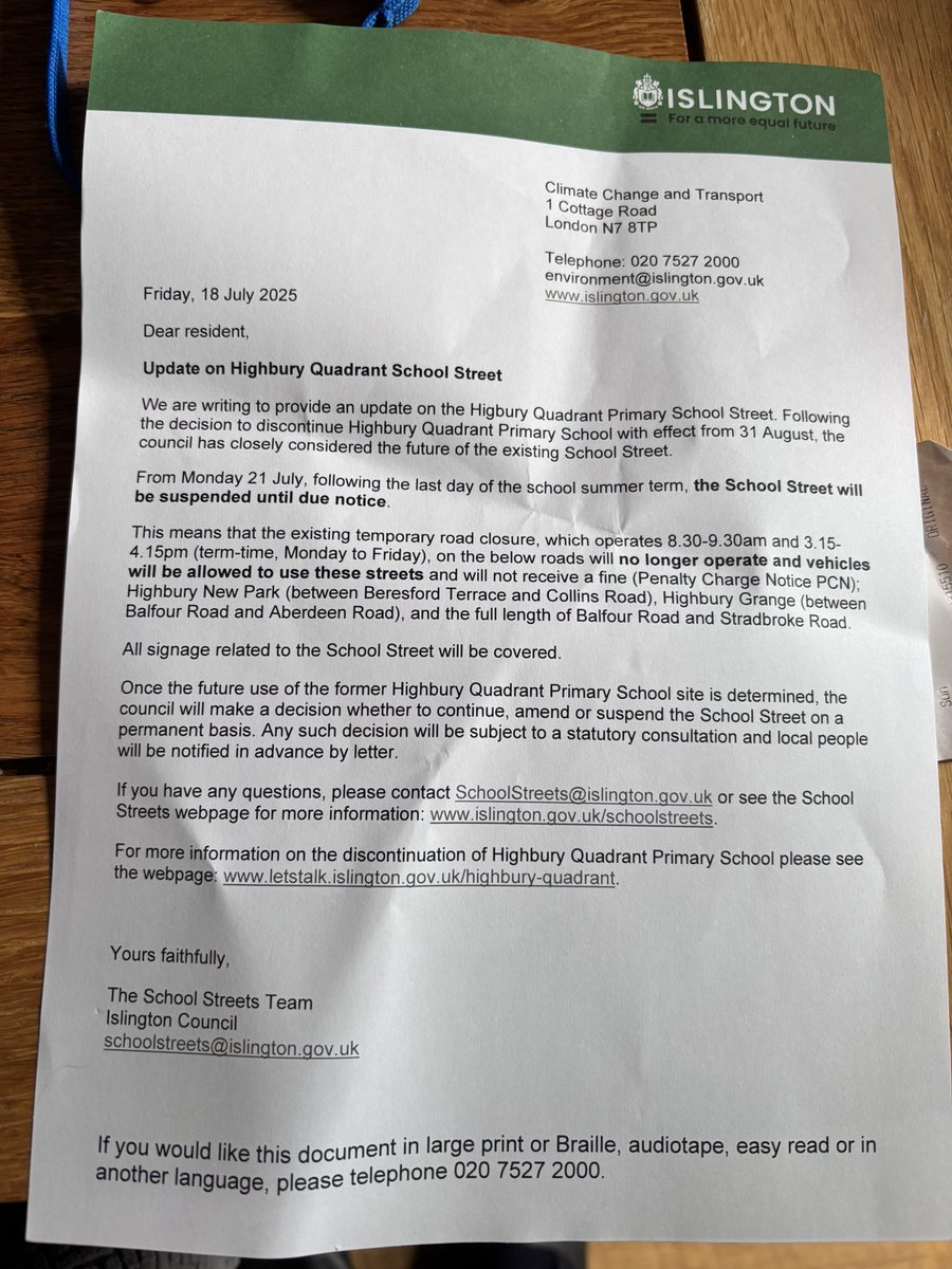 kaejlaab's tweet image. I received this on Monday, it says that @IslingtonBC are suspending the school street “until due notice” from end of day 21/7/25. But still at 11pm last night the signs still showing, to anyone who’s not got this letter, the traffic ban is still functioning. Why Islington???