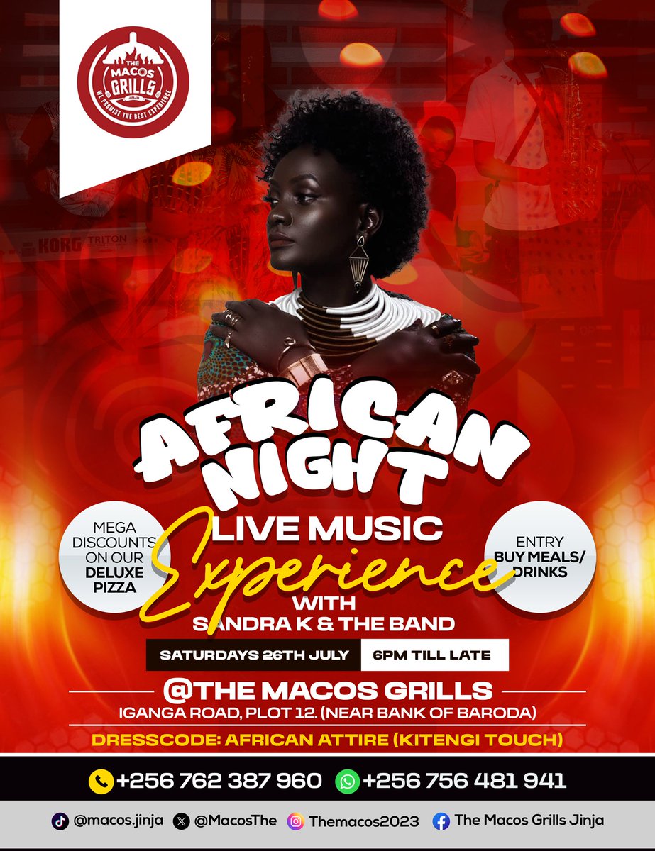 TheMacosGrills's tweet image. Here is a special invitation to the *African Night Live Music Xperience* happening this Saturday 26th July at *The Macos Grills Jinja* with *Sandra K & The Band* from 7pm-10pm💃🏽💃🏽💃🏽💃🏽
Dresscode is *African Style* & best dressed will win some goodies #celebrateAfricanMusic🎉🎉