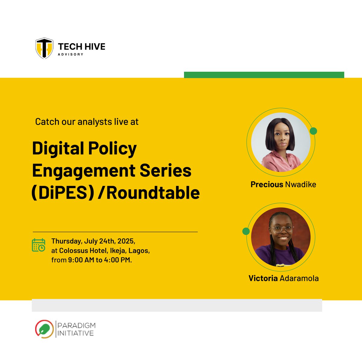 HiveAdvisory's tweet photo. We are proud to have our analysts, Precious Nwadike and Victoria Adaramola, at the Digital Engagement Series (DiPES) Roundtable.
Thursday, July 24th, 2025
Colossus Hotel, Ikeja, Lagos
9:00 AM – 4:00 PM
If you are around, let's connect.
#TechHiveAdvisory #DiPES2025 https://t.co/vZEhd9PVKG