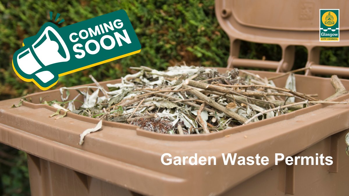GlasgowCC's tweet image. 📣Coming Soon
Residents who currently use the brown bin service for garden waste, will be able to apply for a garden waste permit for 1 October – 30 September 2026.