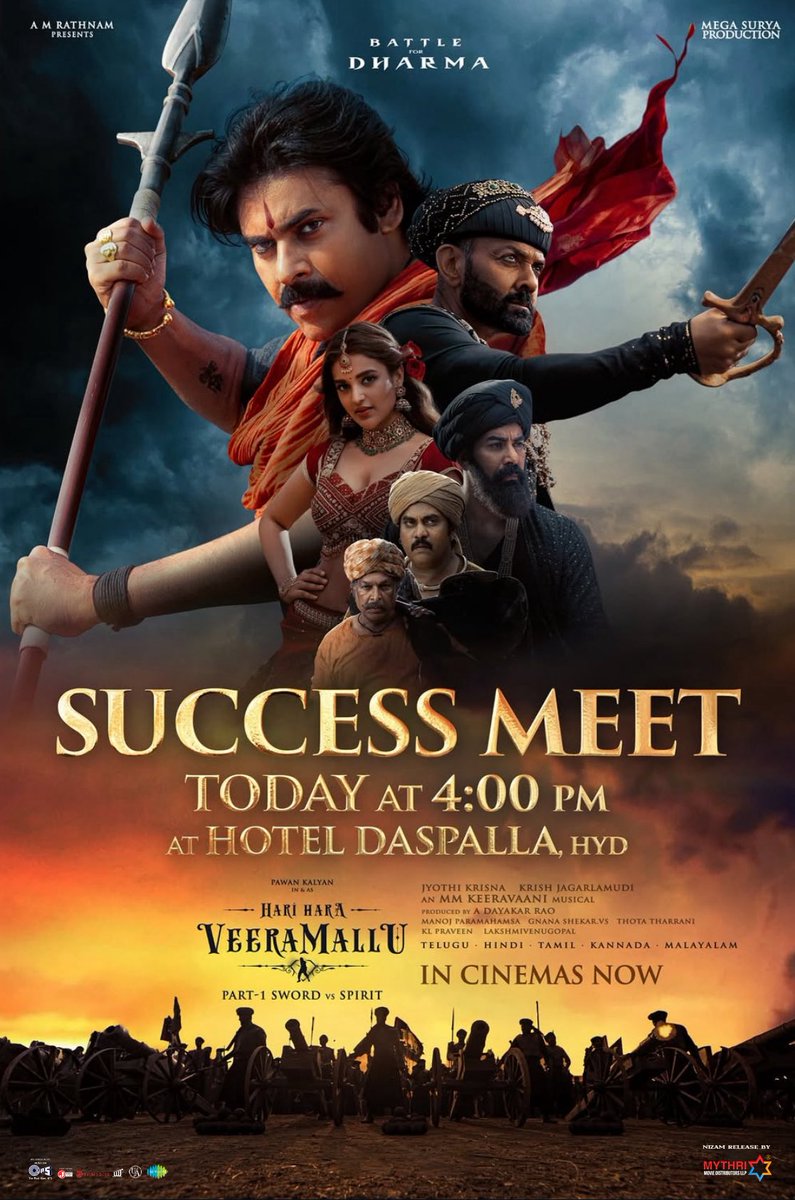MythriRelease's tweet image. The Battle for Dharma begins its victorious march ⚔️
The triumph of #HariHaraVeeraMallu will be celebrated TODAY at 4PM at Hotel Daspalla, HYD 🔥
Nizam Release by @MythriRelease
#BlockbusterHHVM
Powerstar @PawanKalyan @AMRathnamOfl @thedeol #SatyaRaj @AgerwalNidhhi…
