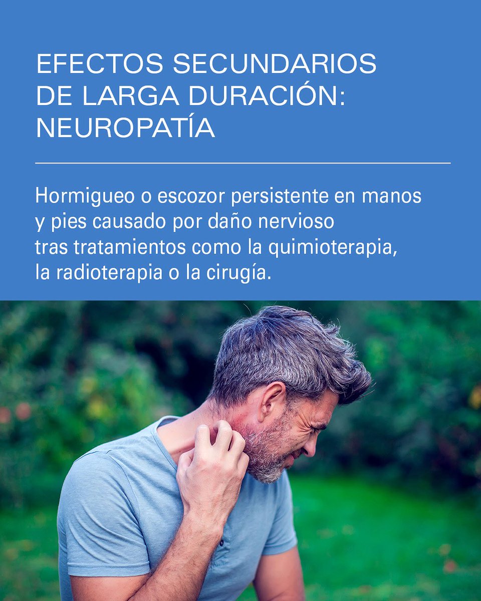 Efectos secundarios de larga duración​

La neuropatía es una de las secuelas más complejas del tratamiento oncológico. Se manifiesta como hormigueo, escozor o entumecimiento, sobre todo en manos y pies, y puede ser causada principalmente por la quimioterapia, y menos frecuente