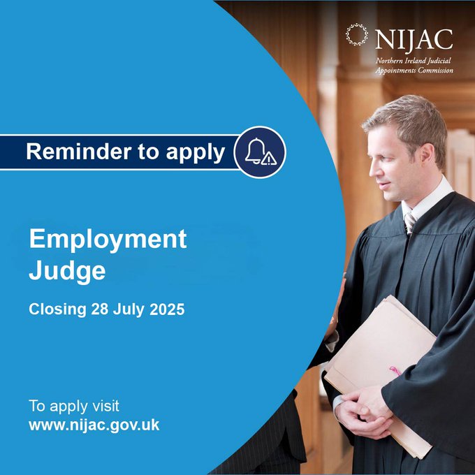 There is still time to apply for the office of Employment Judge with The Industrial Tribunals and The Fair Employment Tribunal for Northern Ireland which closes at midday on Monday 28 July.

Find out more and apply here nijac.getgotjobs.co.uk
#Judicial #Careers