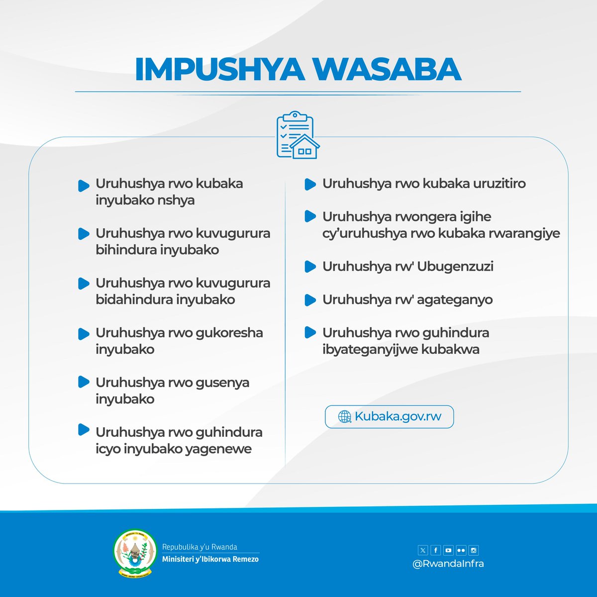Menya impushya zitandukanye wasaba unyuze ku rubuga KUBAKA. Niba ukeneye kumenya byinshi ku mikorere n’imikoreshereze y’uru rubuga, sura urubuga kubaka.gov.rw . #KUBAKA